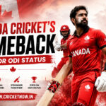 Canada Cricket's Comeback Bid for ODI Status
