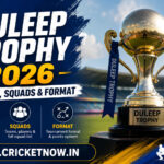 Duleep Trophy 2026 Schedule, Squads & Format